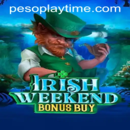 Unraveling the Adventures of IrishWeekendBonusBuy – The Ultimate PlayTime-No.1 Experience